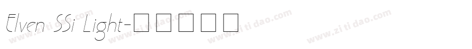 Elven SSi Light字体转换